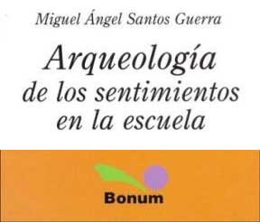 Arqueología de los sentimientos en la escuela de Miguel S. Guerra